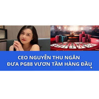 CEO Nguyễn  Thu Ngân PG88