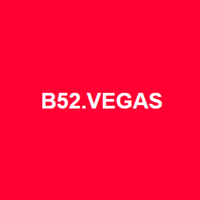 B52  Vegas