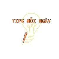 Tips Mỗi Ngày