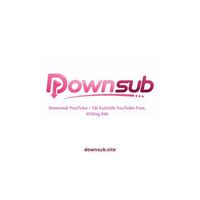Downsub Tai Subtitle